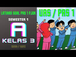 Latihan Soal Uas Pas Pjok Kelas 3 Sd Mi Kurikulum 13 Semester 1 Dan Kunci Jawaban Youtube