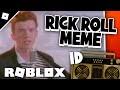Once the internet revived the song's popularity, some realized robo's theme from the super nintendo game chrono trigger bore a striking resemblance to never gonna give you up. Loud Rick Roll Roblox Id ØªØ­Ù…ÙŠÙ„ Mp4 Mp3
