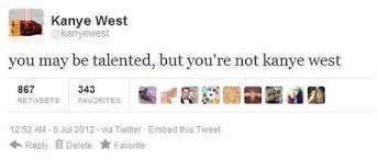 Which Kanye West Tweet Are You Based On Your Zodiac Sign Kanye West Quotes Kanye West Funny Kanye Tweets