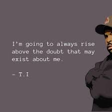 Everybody should be able to enjoy their life, because you only live once. 10 Inspirational Rap Quotes To Help You Reach Your Goals