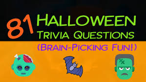 Also, see if you ca. 81 Halloween Trivia Questions Brain Picking Fun Independently Happy