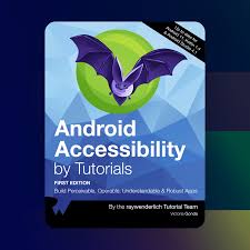 Do you want to build an android app? Announcing Android Accessibility By Tutorials Raywenderlich Com