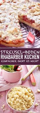 Streuselboden Kuchen Mit Rhabarber Emmikochteinfach Rezept Streusel Kuchen Rhabarber Streuselkuchen Rhabarberkuchen Rezept