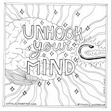 Welcome to the world of colour creations with natalie with close to my heart (ctmh). Unhook Your Mind Get A High Quality Download Of This Coloring Book Page By Clicking Th Quote Coloring Pages Coloring Book Pages Inspirational Quotes Coloring