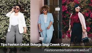 Model Baju Untuk Orang Gemuk Dan Pendek Fashion Entertainment