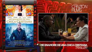 Me Enamore De Una Chica Cristiana Trailer Espanol Youtube