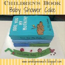 Sarah Lynn S Sweets Children S Book Baby Shower Cake Baby Shower Book Storybook Baby Shower Childrens Books Baby Shower