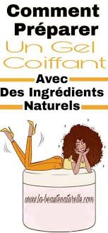 Comment Preparer Un Gel Coiffant Avec Des Ingredients Naturels Gel Coiffant Natural Hair Routine Styling Gel Diy Shampoo