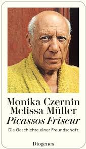 Picassos Friseur: Die Geschichte einer Freundschaft : Czernin, Monika,  Müller, Melissa: Amazon.de: Bücher