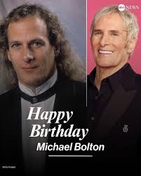 HAPPY BIRTHDAY: Singer Michael Bolton is 71 today.  https://abcnews.visitlink.me/zv2cQ3
