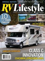 Canada's national magazine and website dedicated to rv & camping enthusiasts since 1971! Magazines Rv Lifestyle Magazine