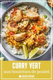 Curry Vert Thai Et Boulettes De Poulet Maison Recette Hellofresh Recept Groene Curry Curry