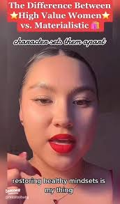 High-Value Women vs. Materialistic Women: Understanding the Difference