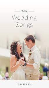60s Songs For You To Twist And Shout To At Your Wedding Reception First Dance Wedding Songs Wedding Songs Wedding Reception Music