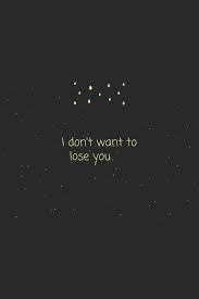 Quote I Don T Want To Lose You Lined Personal Diary Inspirational Quote Gifts Gift 120 Pages 6x9 Soft Cover Matte Finish Amazon Com Br
