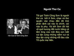 Danh ca khánh ly nói bà cứ hát cứ tìm trong nhạc trịnh để thấy rõ hơn mỗi ngày tấm lòng nhân ái ông để lại. Ppt Ä'oi Net Vá» Trá»‹nh Cong SÆ¡n Powerpoint Presentation Free Download Id 4914266