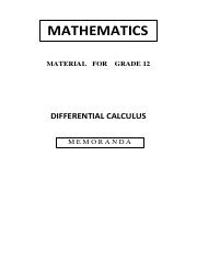 In grade 12 in the june, september and end of year examination the grade 11 content will be assessed. Msi Calculus Memos Pdf Mathematics Material For Grade 12 Differential Calculus Memoranda Question 1 1 1 U2212 3 3 U210e U2212 U210e U210e U2212 U2212 U210e 3 Course Hero