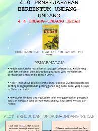 Akta kedah dan pulau pinang(pengubahan sempadan) 1985. 4 4 Undang Undang Kedah