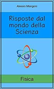 Download Libro Risposte Dal Mondo Della Scienza Fisica Pdf Gratis Italiano Scienza Fisica Fisica Quantistica Fisico