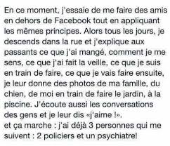 En Ce Moment J Essai De Me Faire Des Amis En Dehors De Facebook Et Ca Marche J Ai 3 Personnes Qui Me Suivent 2 Poli Faire Des Amis Humour Histoire Drole