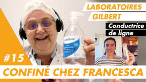 Confiné chez Francesca qui fabrique du gel hydroalcoolique aux Laboratoires  Gilbert à Caen