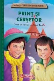 Cersetorul tom si printul edvard. Print Si Cersetor Clasici Internationali 6421952011410