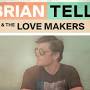Profile Picture of Take A Trip With Brian Tell & The LoveMakers As They Share Their ...on Google