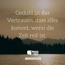 Spruch Geduld Akel Sial