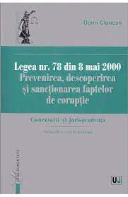L180 din 19 iulie 2000, şi directivei 2000/78/ce a consiliului din 27 noiembrie 2000 de creare a unui cadru general în favoarea egalităţii de tratament în ceea ce priveşte încadrarea în muncă şi ocuparea. Legea Nr 78 Din 8 Mai 2000 Prevenirea Descoperirea Si Sanctionarea Faptelor De Coruptie Dorin Ciuncan Libris