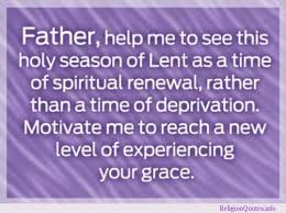 English language learners definition of lent : Quotes Catholic Lent Quotesgram Lenten Season Quotes Lenten Quotes Lent Prayers