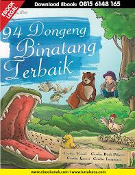 192 halaman ebook pdf 8 judul seri fiqih anak. Download Ebook 94 Dongeng Binatang Terbaik Buku Buku Cetak Buku Pelajaran