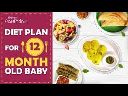 1 Year 12 Months Old Baby Food Chart Along With Recipes