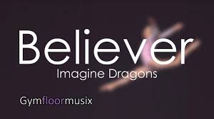 Believer By Imagine Dragons Gymnastic Floor Music Imagine Dragons Believer Imagine Dragons Gymnastics
