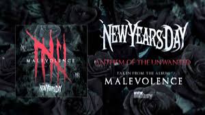 New Years Day Anthem Of The Unwanted Lyrics Genius Lyrics