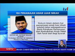 Hukum dan kedudukan hak anak tidak sah taraf dalam islam. Isu Penamaan Anak Luar Nikah Hukum Islam Adalah Jelas 29 Julai 2017 Youtube
