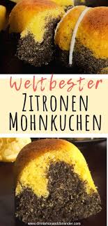Extra Saftiger Zitronen Mohnkuchen Mit Zitronenguss Rezept Mohnkuchen Rezeptideen Gugelhupf Rezept Saftig