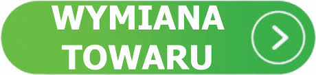 Reklamacja i wymiana towaru