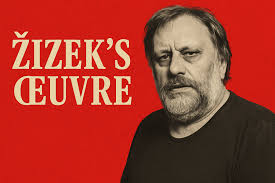 Žizek's Œuvre, Over and Over