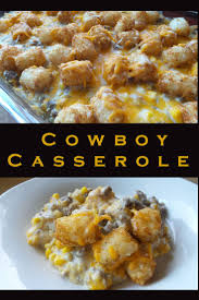 Cowboy Casserole Recipe Recettes De Cuisine Recette Dinde Hachee Recette