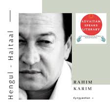 Poems by Rahim Karim ~ Poet, Publisher and Translator ~  Kyrgyz/Russian/English