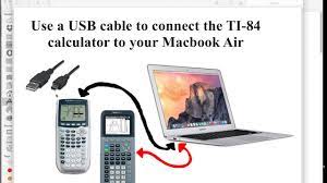 How To Connect The Ti 84 To A Macbook Air Use The Ti Connect Ce Software Graphing Calculators Studying Math Connection