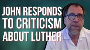 Professor John Vervaeke Responds to Criticism by Dr. Jordan B. Cooper  Regarding Martin Luther