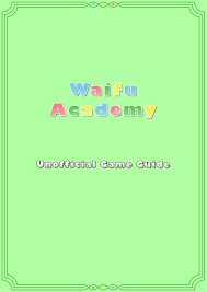 Waifu academy walktrough