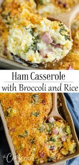 This Ham Casserole Is Loaded With Cheesy Creamy Rice And Perfectly Cooked Broccoli This Easy Make Ah Ham Casserole Leftover Ham Recipes Ham Casserole Recipes