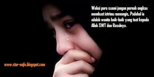 Selama ia ikut dengan keluargaku,ia telah dianggap sebagai saudara angkat oleh ayah ibuku,mereka menempati rumah permanent yang berada di halaman belakang rumah kami.dan disanalah mereka. Suami Yang Sakitkan Hati Isteri Allah Akan Tarik Berkat Dalam Hidupnya Isteri Adalah Amanah Dari Allah Islam Itu Indah