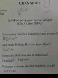 Maybe you would like to learn more about one of these? 17 Gambar Lucu Dan Kocak Jawaban Ujian Anak Sd Indonesia Part 1 Lifestyle Fimela Com