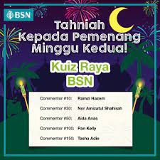 Bsn Malaysia Tahniah Kepada Para Pemenang Kuiz Raya Bsn Facebook