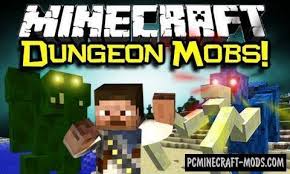 Browse and download minecraft dungeon mods by the planet minecraft community. Dungeon Mobs Mod For Minecraft 1 7 10 1 6 4 Pc Java Mods