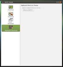 Suggestion For Mate Tweak Tool Keyboard Shortcut Themes Thoughts Feedback Ubuntu Mate Community
