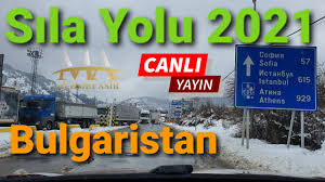 Genel olarak sıla yolunda bulgaristan sırbistan sıkıntılı. Sila Yolu 2021 Canli 22 Mart Bulgaristan Youtube